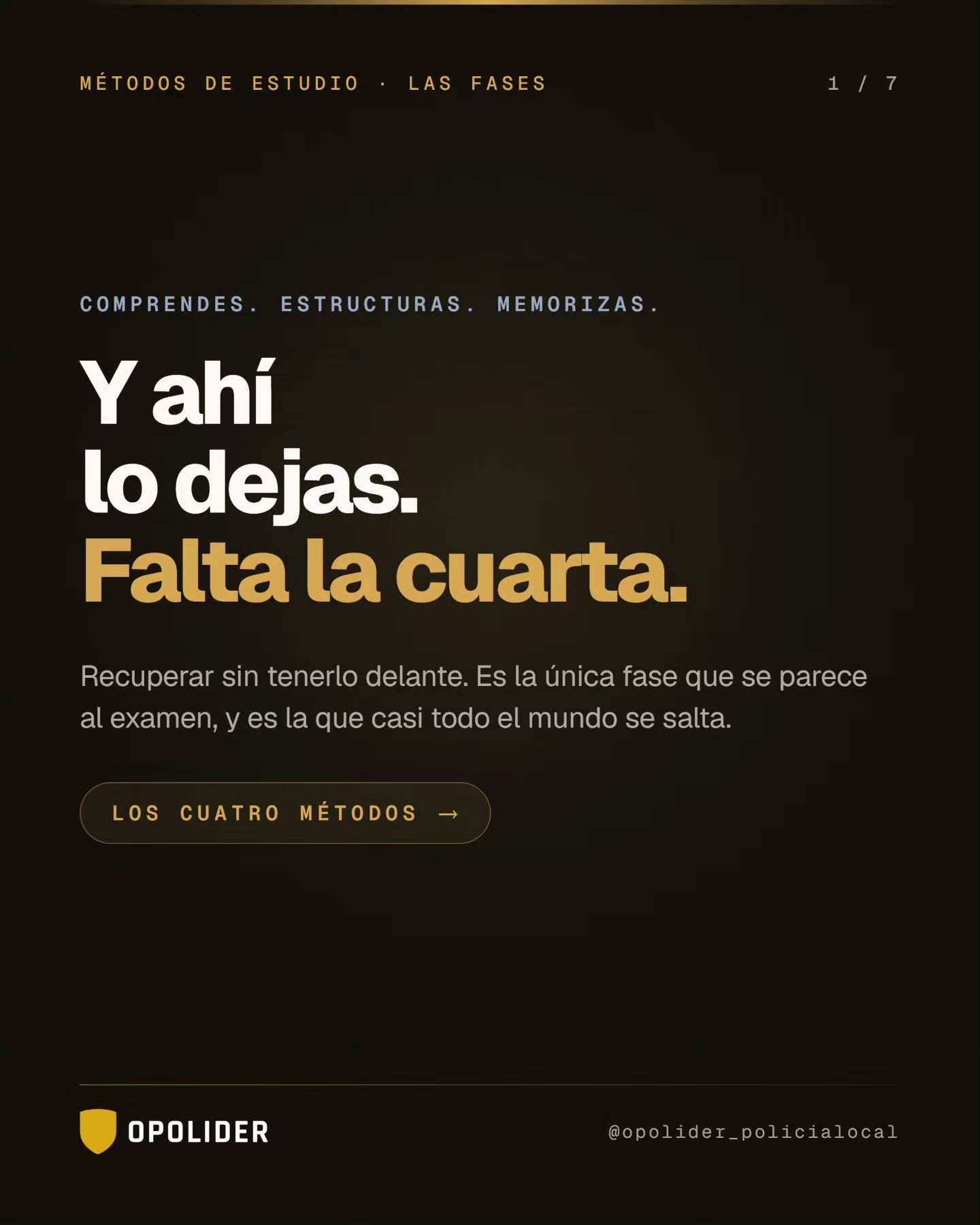 Comprendes, estructuras, memorizas.
